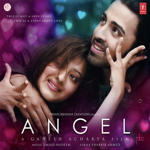 Angel (2011) Mp3 Songs